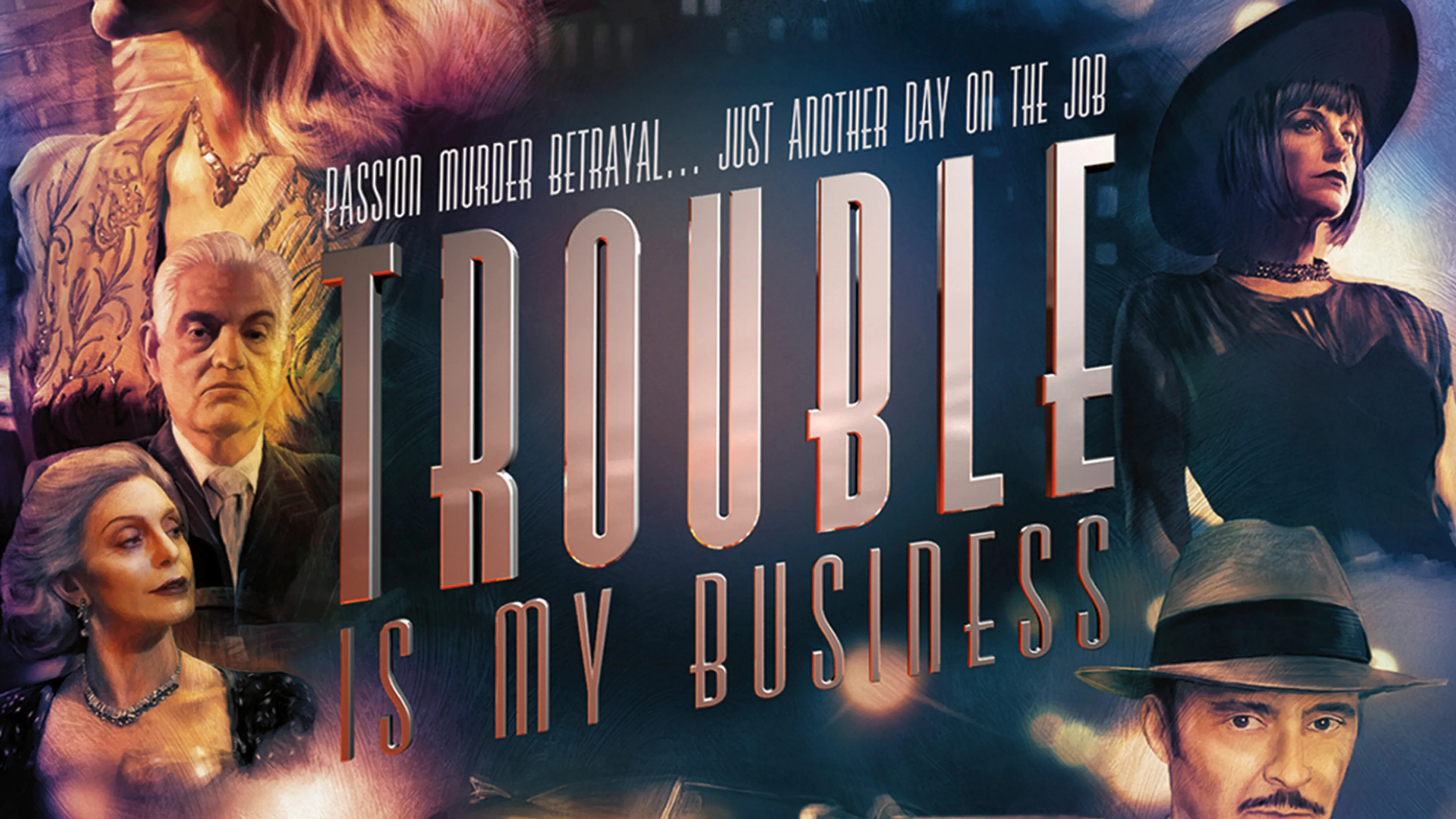 Trouble Is My Business poster